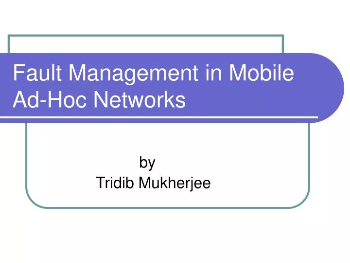 fault management in mobile ad hoc networks