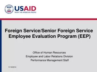 Foreign Service/Senior Foreign Service Employee Evaluation Program (EEP)