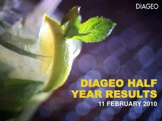 DIAGEO HALF YEAR RESULTS