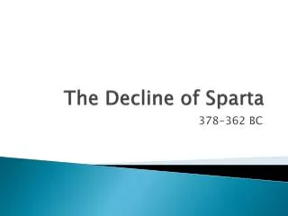 The Decline of Sparta