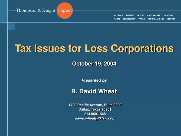 tax issues for loss corporations october 19 2004