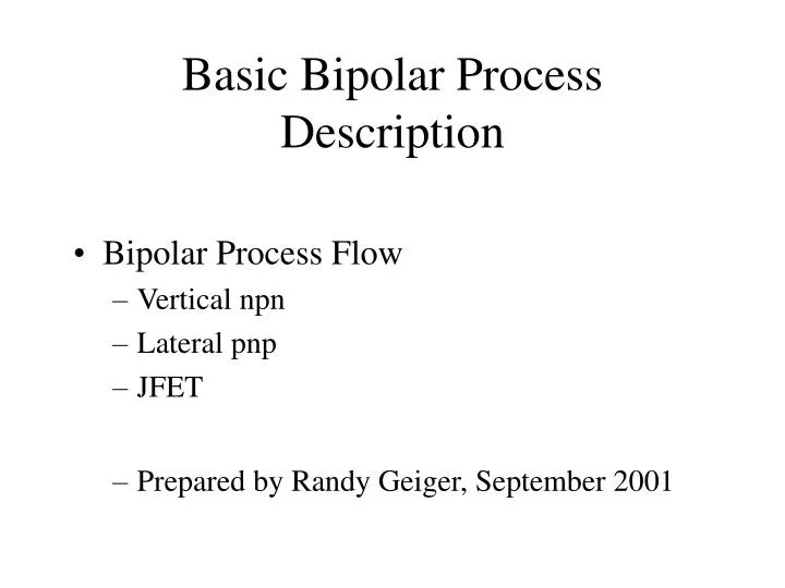 basic bipolar process description