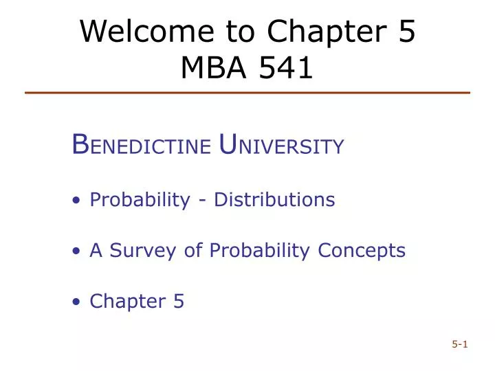 welcome to chapter 5 mba 541