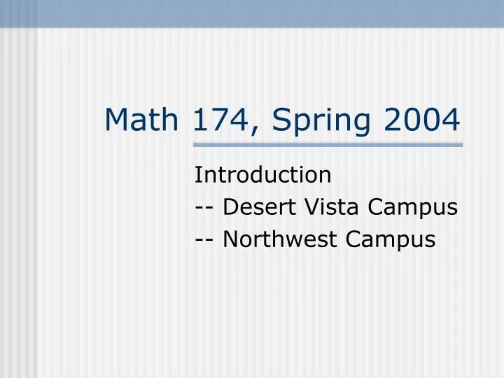 math 174 spring 2004