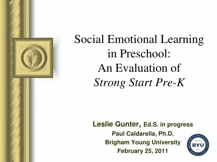 social emotional learning in preschool an evaluation of strong start pre k
