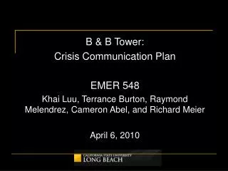 B &amp; B Tower: Crisis Communication Plan EMER 548