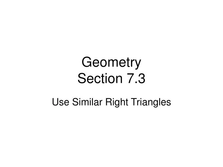 geometry section 7 3