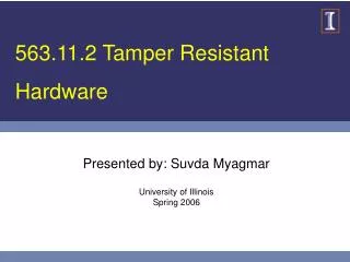563.11.2 Tamper Resistant Hardware