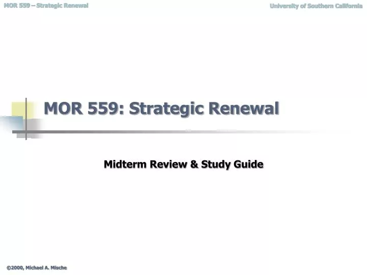 mor 559 strategic renewal
