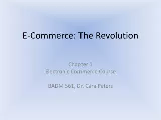 E-Commerce: The Revolution
