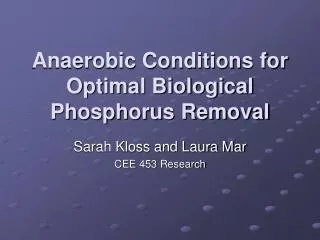 Anaerobic Conditions for Optimal Biological Phosphorus Removal
