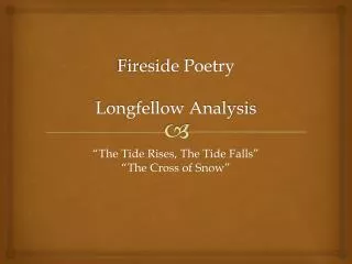 Fireside Poetry Longfellow Analysis
