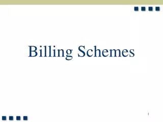 Billing Schemes