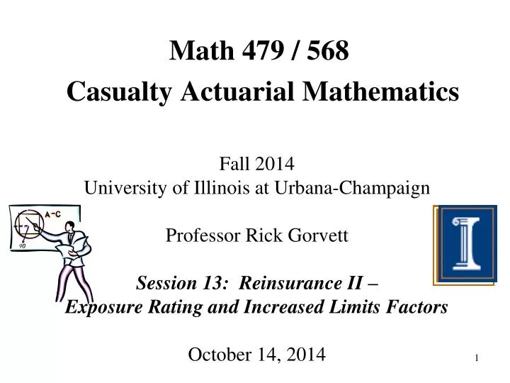math 479 568 casualty actuarial mathematics