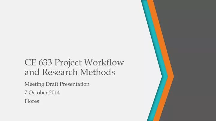 ce 633 project workflow and research methods