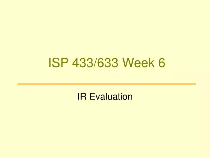 isp 433 633 week 6