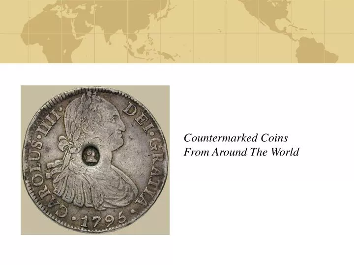 countermarked coins from around the world