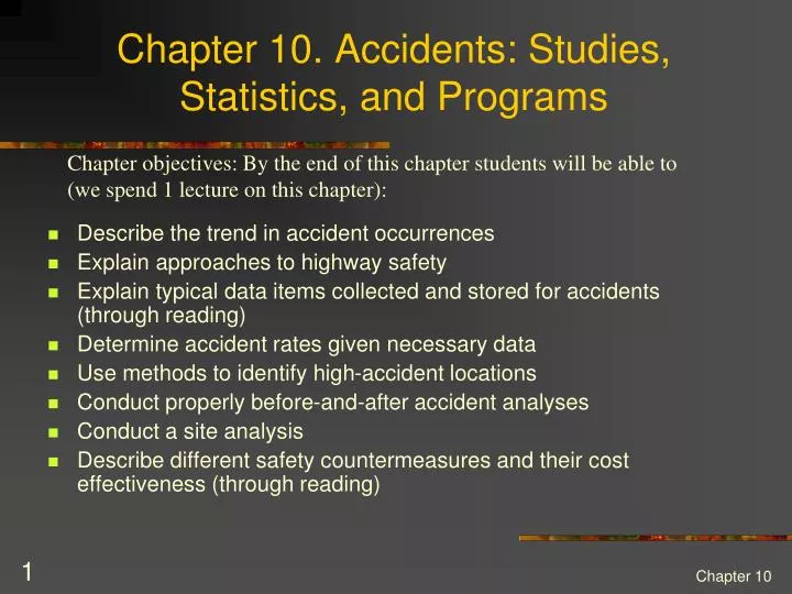 chapter 10 accidents studies statistics and programs