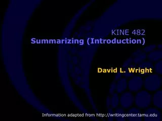 KINE 482 Summarizing (Introduction)