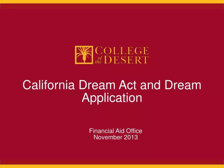 california dream act and dream application