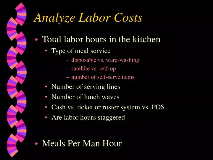 analyze labor costs