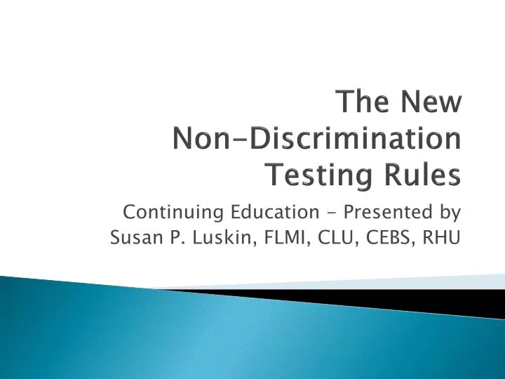 the new non discrimination testing rules