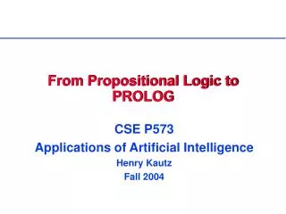 From Propositional Logic to PROLOG