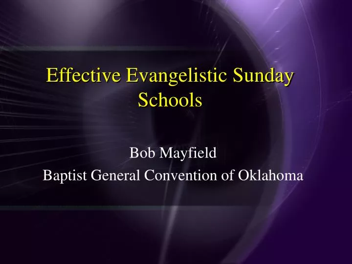 effective evangelistic sunday schools