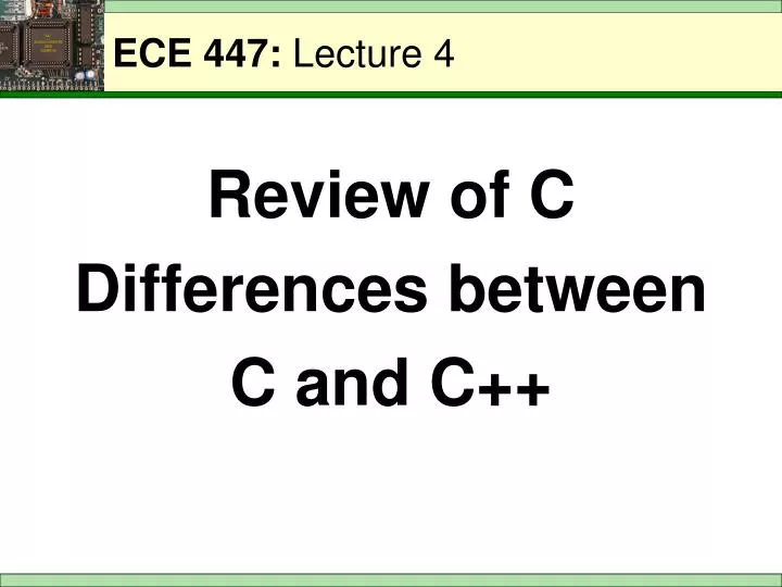 ece 447 lecture 4