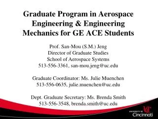 Graduate Program in Aerospace Engineering &amp; Engineering Mechanics for GE ACE Students