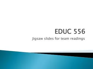 EDUC 556