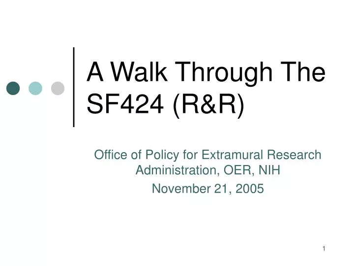 a walk through the sf424 r r