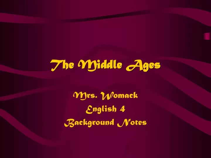 the middle ages