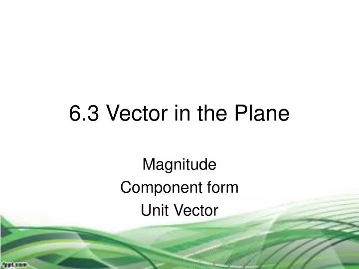 6 3 vector in the plane
