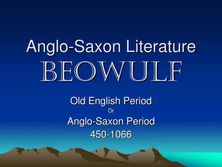 anglo saxon literature beowulf