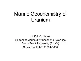 Marine Geochemistry of Uranium