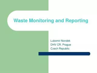 Waste Monitoring and Reporting