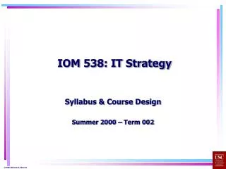 IOM 538: IT Strategy