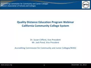 Quality Distance Education Program Webinar California Community College System