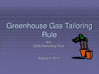 Greenhouse Gas Tailoring Rule