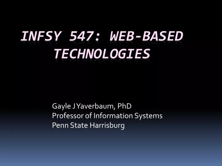 gayle j yaverbaum phd professor of information systems penn state harrisburg