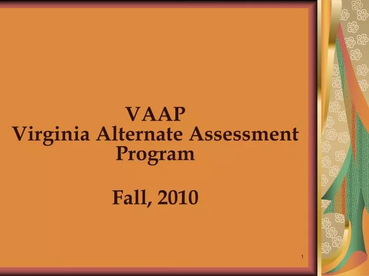 vaap virginia alternate assessment program fall 2010
