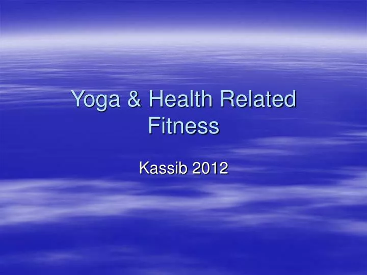 yoga health related fitness