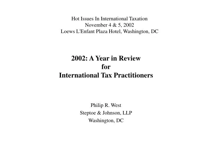 2002 a year in review for international tax practitioners