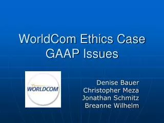 WorldCom Ethics Case GAAP Issues