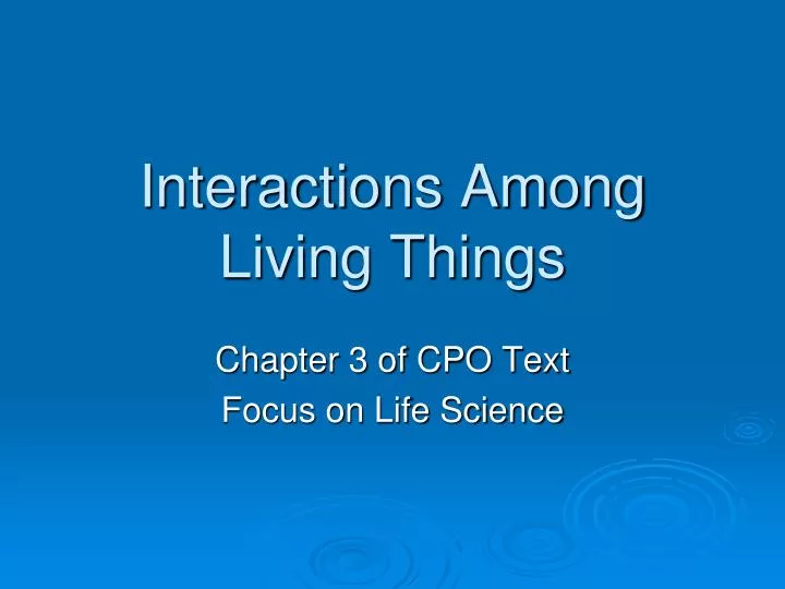 interactions among living things