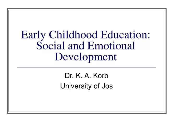 early childhood education social and emotional development