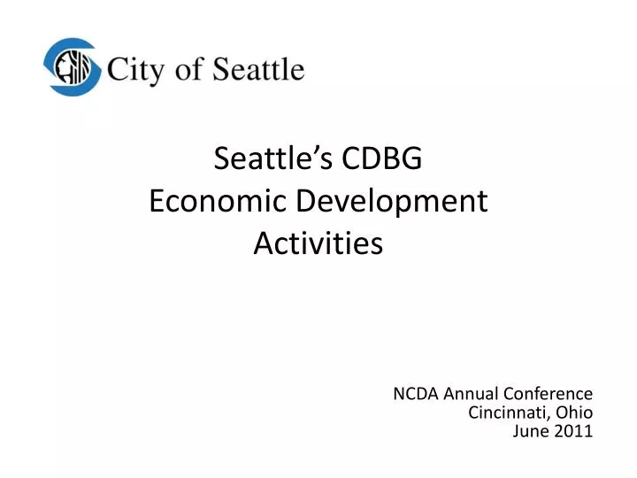 seattle s cdbg economic development activities