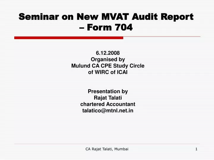 seminar on new mvat audit report form 704