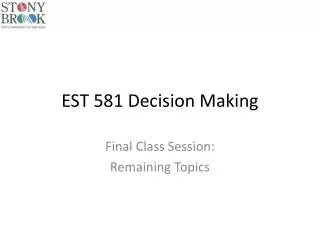 EST 581 Decision Making